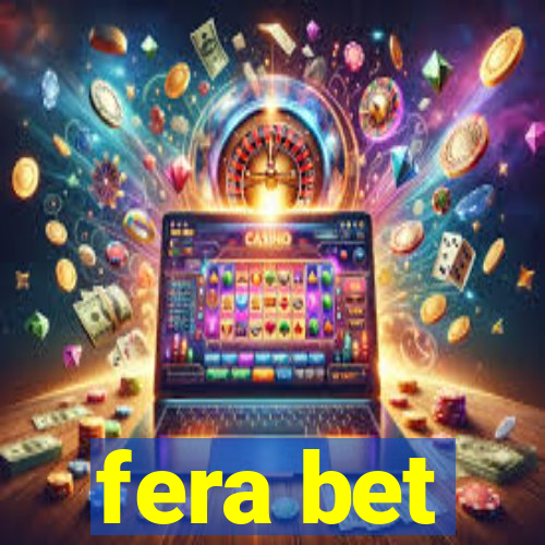 fera bet